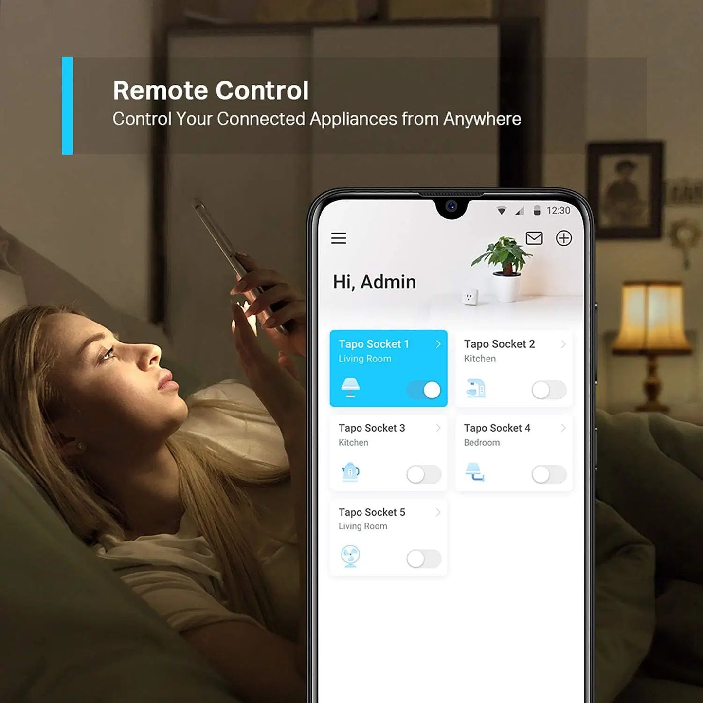 Control appliances remotely using the smart plug app”